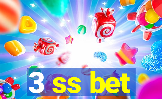 3 ss bet